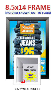 Quick Snap Frames 8.5x14 (2 1/2" Wide Edge Profile)